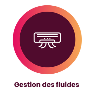 Gestion des fluides frigorigènes Gestion des fluides frigorigènes